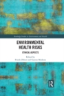 Environmental Health Risks : Ethical Aspects - eBook