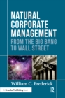 Natural Corporate Management : From the Big Bang to Wall Street - eBook