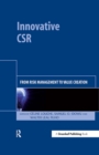Innovative CSR : From Risk Management to Value Creation - eBook