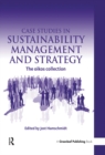 Case Studies in Sustainability Management and Strategy : The oikos collection - eBook