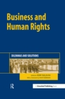 Business and Human Rights : Dilemmas and Solutions - eBook