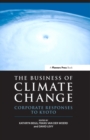 The Business of Climate Change : Corporate Responses to Kyoto - eBook
