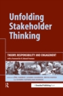 Unfolding Stakeholder Thinking : Theory, Responsibility and Engagement - eBook