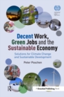 Decent Work, Green Jobs and the Sustainable Economy : Solutions for Climate Change and Sustainable Development - eBook