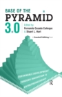 Base of the Pyramid 3.0 : Sustainable Development through Innovation and Entrepreneurship - eBook