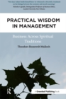 Practical Wisdom in Management : Business Across Spiritual Traditions - eBook