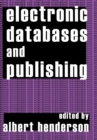Electronic Databases and Publishing - eBook