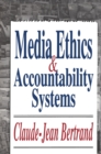 Media Ethics and Accountability Systems - eBook