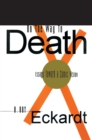 On the Way to Death : Essays Toward a Comic Vision - eBook
