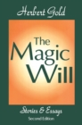 The Magic Will : Stories and Essays - eBook