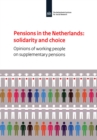 Pensions in the Netherlands : Opinions of Working People on Supplementary Pensions - eBook