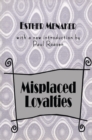 Misplaced Loyalties : History of Ideas - eBook