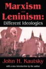 Marxism and Leninism : An Essay in the Sociology of Knowledge - eBook