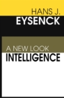 Intelligence : A New Look - eBook