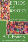 Ethos and Identity : Three Studies in Ethnicity - eBook