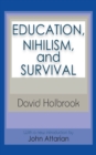Education, Nihilism, and Survival - eBook