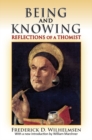 Being and Knowing : Reflections of a Thomist - eBook