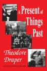 A Present of Things Past - eBook
