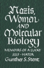 Nazis, Women and Molecular Biology - eBook