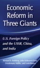United States Foreign Policy and Economic Reform in Three Giants : The U.S.S.R., China and India - eBook