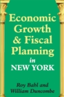 Economic Growth and Fiscal Planning in New York - eBook