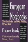 European Notebooks : New Societies and Old Politics, 1954-1985 - eBook