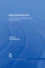 Beyond Empiricism : Institutions and Intentions in the Study of Crime - Joan McCord