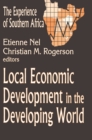 Local Economic Development in the Changing World : The Experience of Southern Africa - eBook
