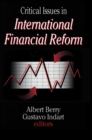 Critical Issues in International Financial Reform - eBook