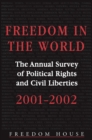 Freedom in the World: 2001-2002 : The Annual Survey of Political Rights and Civil Liberties - eBook