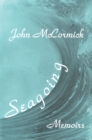 Seagoing : Essay-memoirs - eBook