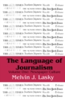 The Language of Journalism : Volume 1, Newspaper Culture - eBook
