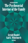 The Psychosocial Interior of the Family - eBook