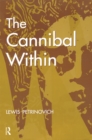 The Cannibal within - eBook