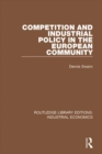 Competition and Industrial Policy in the European Community - eBook