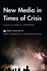 New Media in Times of Crisis - eBook