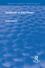 Revival: Textbook of Psychiatry (1924) - eBook