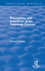 Discoveries and Inventions of the Twentieth Century - eBook