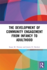 The Development of Community Engagement from Infancy to Adulthood - eBook