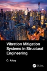 Vibration Mitigation Systems in Structural Engineering - eBook