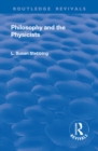 Revival: Philosophy and the Physicists (1937) - eBook