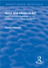 Revival: Aims and Ideals in Art (1906) : Eight lectures delivered to the students of the Royal Academy - eBook
