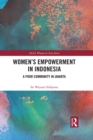 Women's Empowerment in Indonesia : A Poor Community in Jakarta - eBook