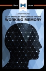 An Analysis of Alan D. Baddeley and Graham Hitch's Working Memory - eBook
