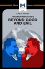 An Analysis of Friedrich Nietzsche's Beyond Good and Evil - eBook