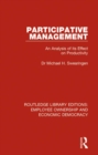 Participative Management : An Analysis of its Effect on Productivity - eBook