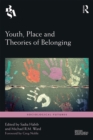 Youth, Place and Theories of Belonging - eBook