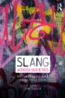 Slang across Societies : Motivations and Construction - eBook
