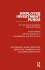 Employee Investment Funds : An Approach to Collective Capital Formation - eBook