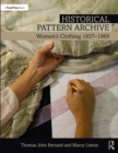 Historical Pattern Archive : Women's Clothing 1837-1969 - eBook